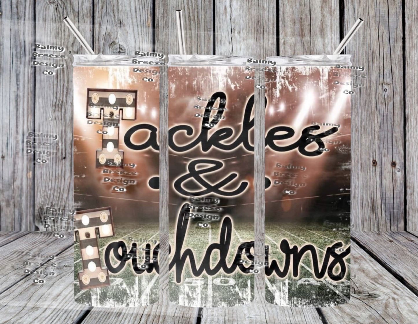 Tackles and Touchdowns Tumbler