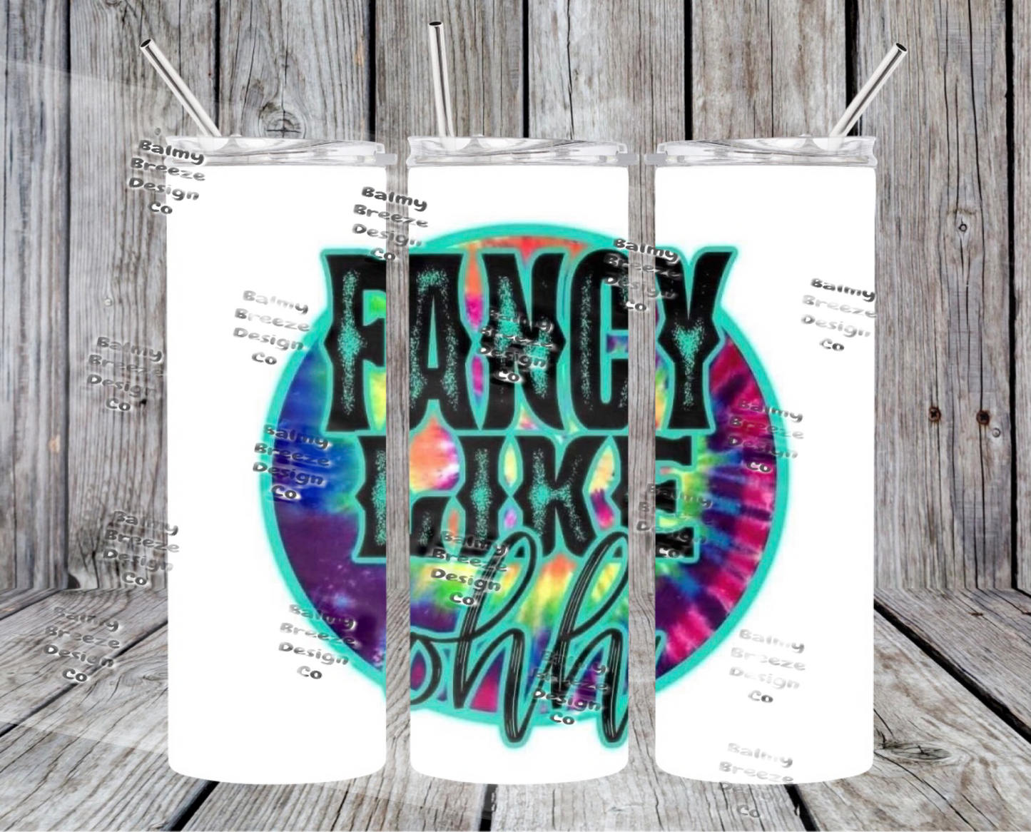 Fancy Like Ooh Tumbler